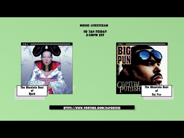 The Absolute BEST of Big Pun/Bjork!