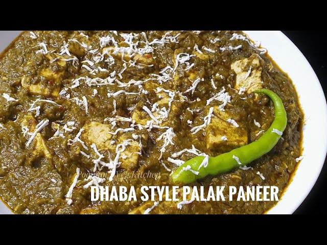 Perfect Dhaba Style Palak Paneer Recipe - Punjabi Paneer Palak - How to make authentic Palak Paneer