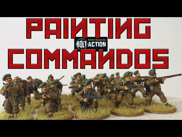 Painting British Bolt Action Commandos