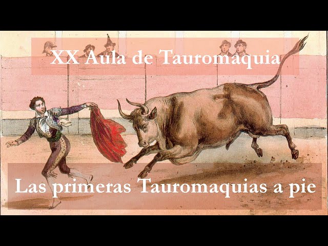 Las primeras Tauromaquias a pie | XX Aula de Tauromaquia