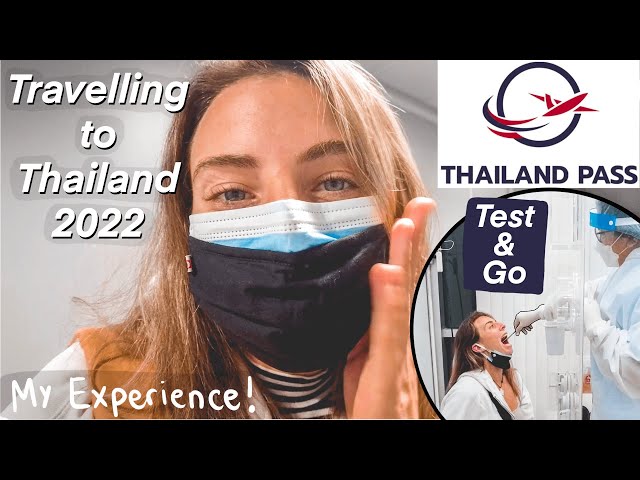 TRAVELLING TO THAILAND IN 2022 ✈️🇹🇭 Arriving in Bangkok on Test & Go Program