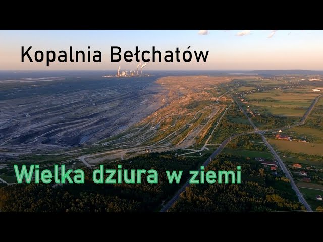 Kopalnia odkrywkowa Bełchatów