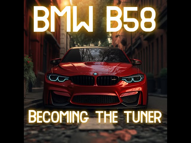 BECOMING THE TUNER | B58 GUIDE PART 1