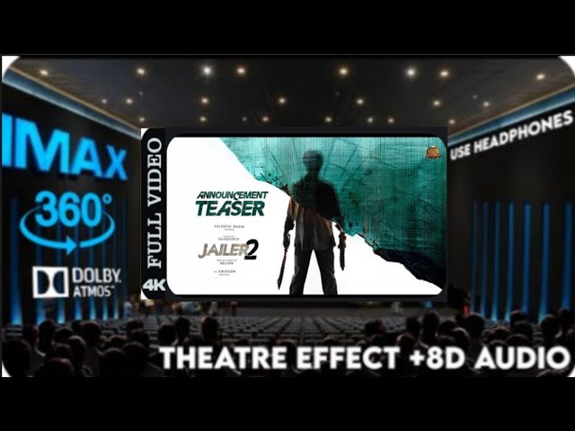 RAJINI THE JAILER 2   Hindi Announcement teaser ｜Theatre Experience Dolby Surround sound #trending